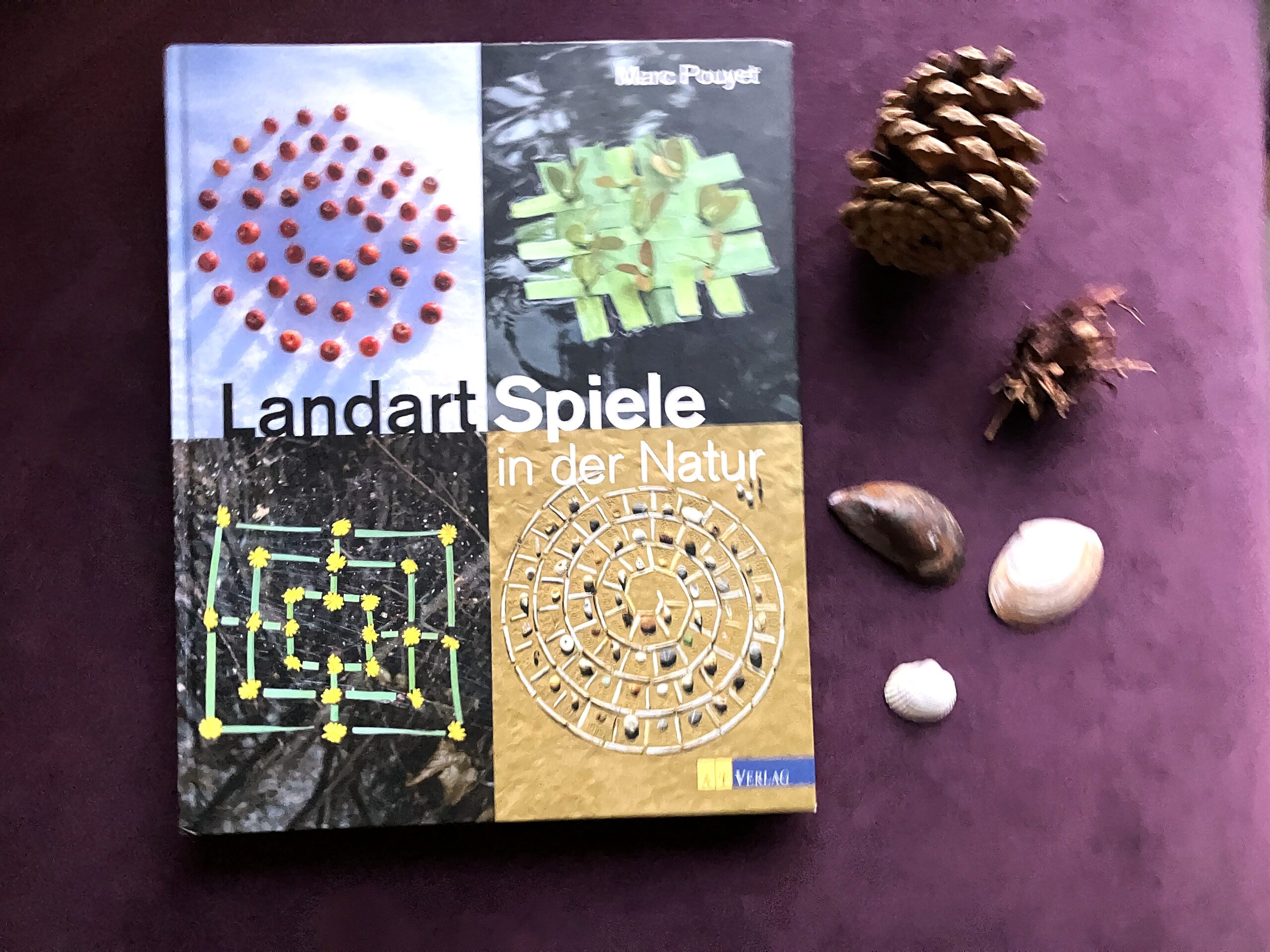 "Landart Spiele" - ein Buch dazu, wie man Spiele mit Naturmaterialien gestalten kann