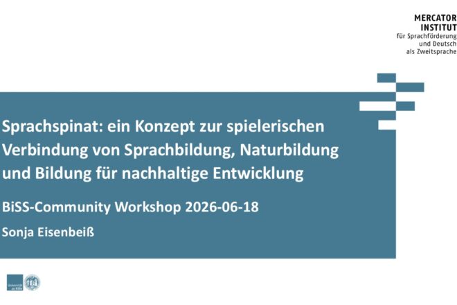 Vortragsfolien für den Sprachspinat-BiSS-Community-Workshop am 18.6.2026